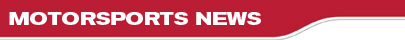 MOTORSPORTS NEWS