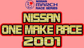 NISSAN ONE MAKE RACE 2001