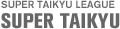 SUPER TAIKYU LEAGUE@SUPER TAIKYU