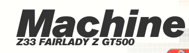 Z33 FAIRLADY Z GT500