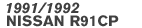 1991/1992 NISSAN R91CP