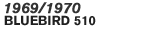 1969/1970 u[o[h510