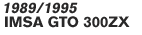 1989/1995 IMSA GTO 300ZX