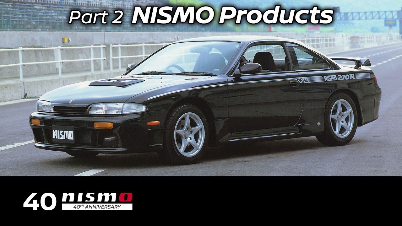 【NISMOの歴史】 Part 2 NISMO Products