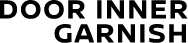 DOOR INNER GARNISH